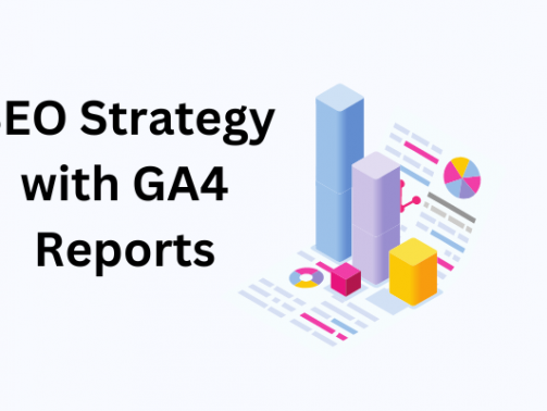 SEO Strategy with GA4 Reports